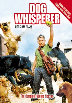 Dog whisperer. The complete second season with Cesar Millan