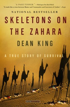 Skeletons on the Zahara: A True Story of Survival 