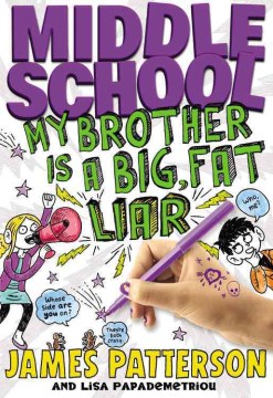 Middle School: My Brother is a Big, Fat Liar, reviewed by: Nathan Spriggs
<br />