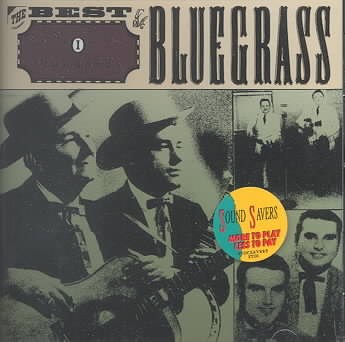 The best of bluegrass. Volume one, Standards.