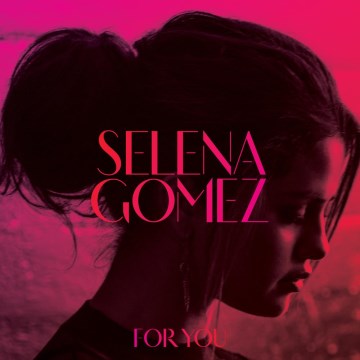 Selena-Gomez:-For-You