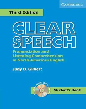 Clear Speech: Pronunciation and Listening Comprehension