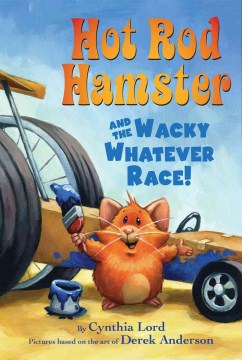 Hot Rod Hamster and the Wacky Whatever Race