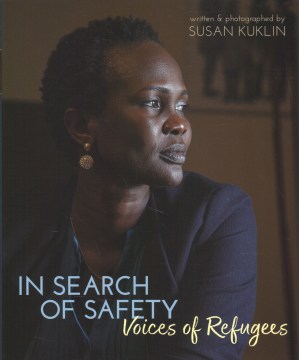 In-search-of-safety-:-voices-of-refugees