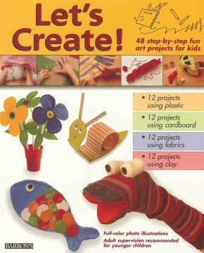 Let's-create!-:-plastic,-cardboard,-fabrics,-clay
