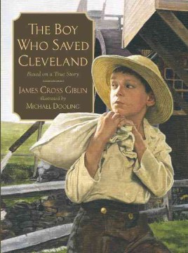 The Boy Who Saved Cleveland : Based on a True Story
