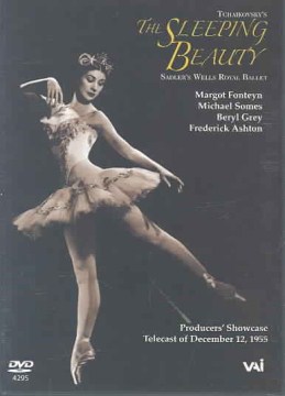 The sleeping beauty [Ballet - 1955, Royal Ballet]