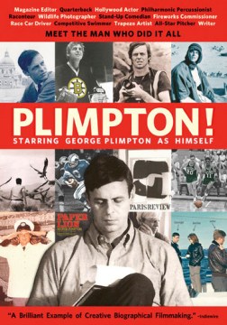 Plimpton! starring George Plimption as himself