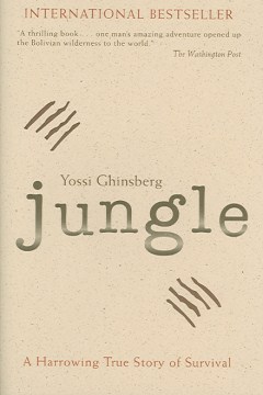 Jungle: A Harrowing True Story of Survival 