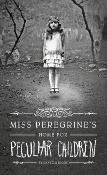 Miss-Peregrine's-Home-for-Peculiar-Children