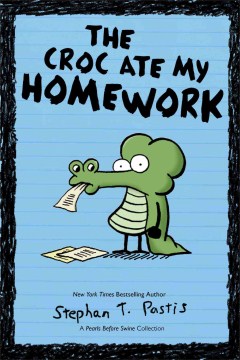 The-croc-ate-my-homework-:-a-Pearls-before-swine-collection