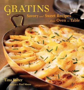 Gratins:-Savory-and-sweet-recipes-from-oven-to-table