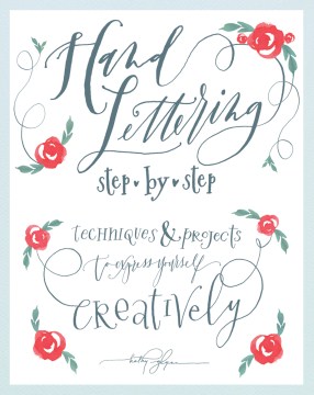 Hand-lettering-step-by-step-:-techniques-and-projects-to-express-yourself-creatively