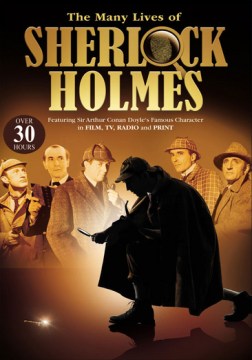 The Many Lives of Sherlock Holmes