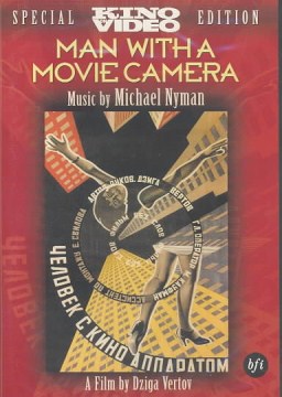 Man with a movie camera = Chelovek s kinoapparatom : zapisʹ na plenke v 6-i rolikakh (otryvok iz dnevnika kino-operatora)