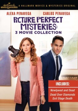 Picture Perfect Mysteries 3-Movie Collection- Newlywed and Dead, Dead Over Diamonds & Exit Stage Dea