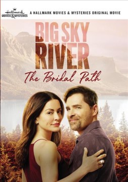Big Sky River- The Bridal Path