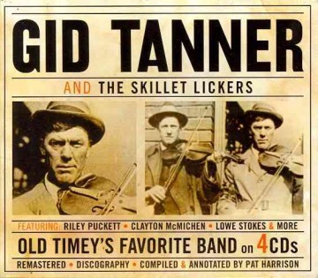 Gid Tanner and The Skillet Lickers