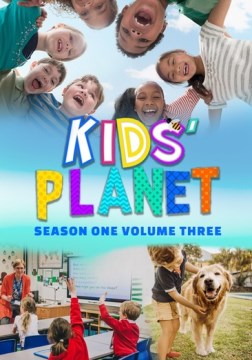 Kids' Planet Season 1 Volume 3