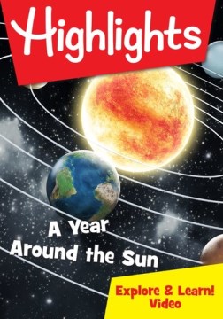 Highlights- A Year Around the Sun