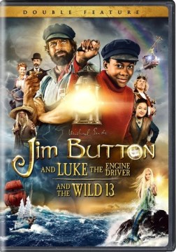 Jim Button- Jim Button and Luke the Engine Driver/Jim Button and the Wild 13