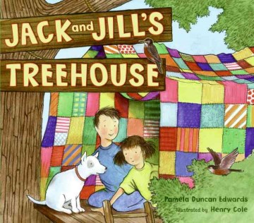 Jack and Jill’s Treehouse