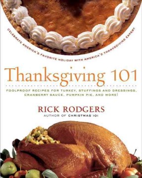 Thanksgiving-101-:-celebrate-America's-favorite-holiday-with-America's-Thanksgiving-expert