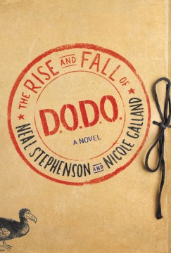 The-rise-and-fall-of-D.O.D.O.-:-a-novel