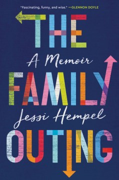 The Family Outing - A Memoir