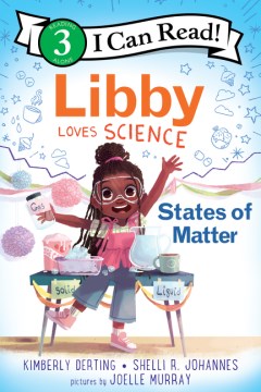 Libby Loves Science - States of Matter