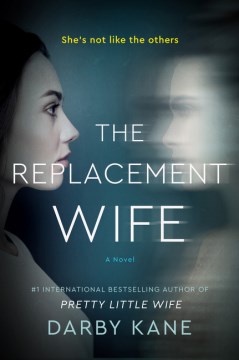 The replacement wife : a novel