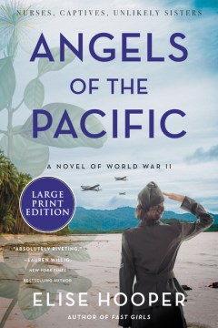 Angels of the Pacific - A Novel of World War II