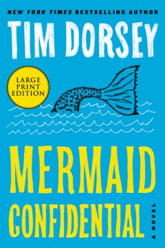 Mermaid confidential - a novel