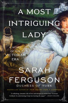 A most intriguing lady - a novel