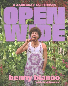 Open Wide - A Cookbook for Friends