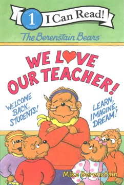 The Berenstain Bears - we love our teacher!