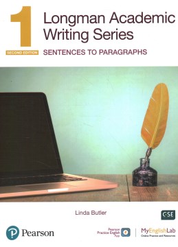 Longman Academic Writing Series- Sentences to Paragraphs Sb W/App, Online Practice &amp; Digital Resources LVL 1