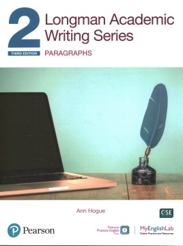 Longman Academic Writing Series- Paragraphs Sb W/App, Online Practice &amp; Digital Resources LVL 2