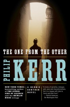 The one from the other - a Bernie Gunther novel
