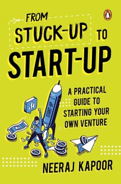 Cover image for `From Stuck-up to Start-up: Practical Guide to Starting Your Own Venture`