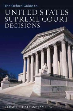 Cover image for `The Oxford Guide to United States Supreme Court Decisions`