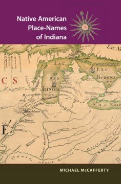 Native American Place Names of Indiana