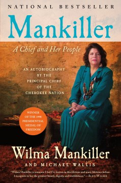 Mankiller - a chief and her people