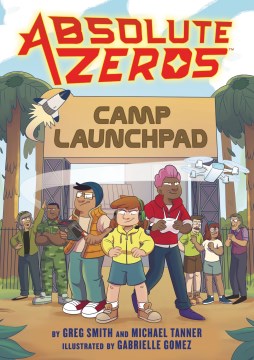 Absolute Zeros 1 - Camp Launchpad