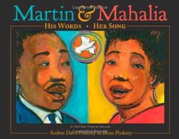 Martin and Mahalia: His Words, Her Song
