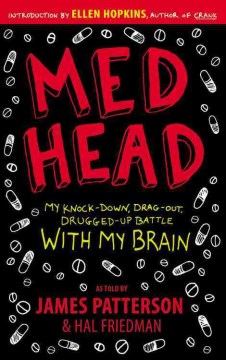 Med-head-:-my-knock-down,-drag-out,-drugged-up-battle-with-my-brain