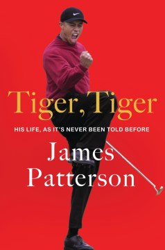 Tiger, Tiger - The Untold Story of the G.o.a.t.