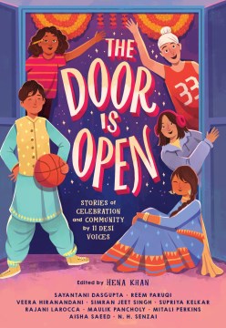 The door Is open- stories of celebration and community by 11 Desi voices