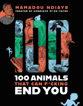 100 Animals That Can F-cking End You