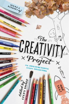 The Creativity Project - An Awesometastic Story Collection